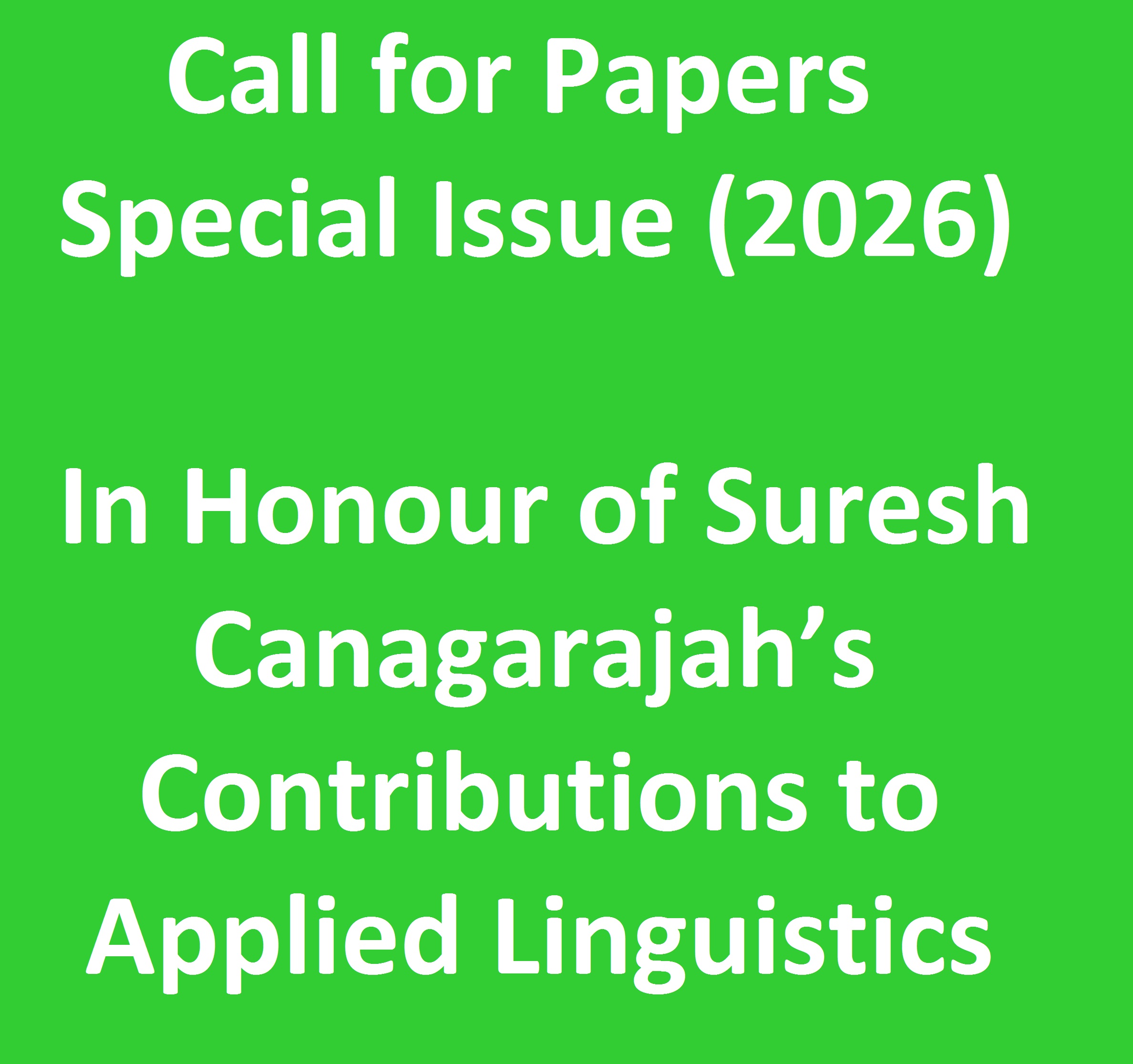 Call for Papers: Special Issue of Suresh Canagarajah (2026)